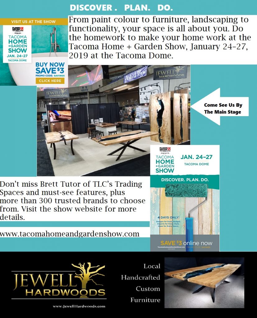 Jewell Hardwoods Featured at the Tacoma Home and Garden Show January 24-27 2019